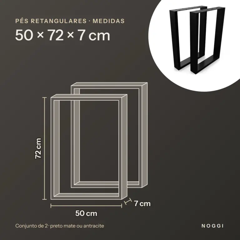 Medidas dos pés de mesa retangulares 50 × 72 cm: 50 cm de largura, 72 cm de altura, 7 cm de profundidade